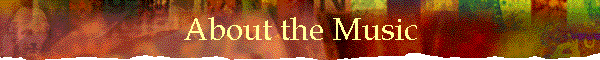 About the Music